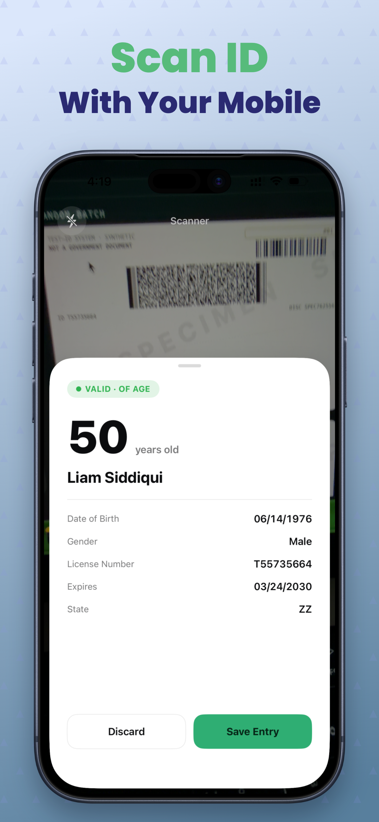 ID Scanner showing an instant Valid, of-age result after scanning a license barcode